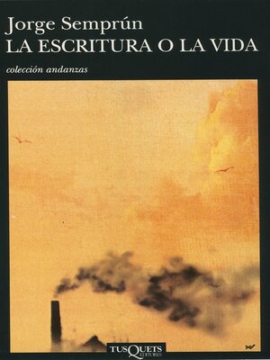 cover image of La escritura o la vida